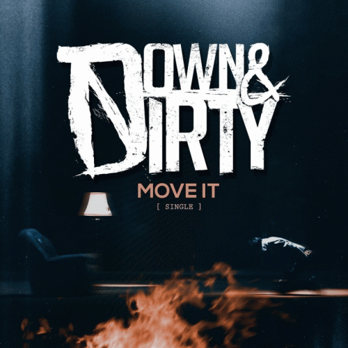 Down And Dirty : Move It